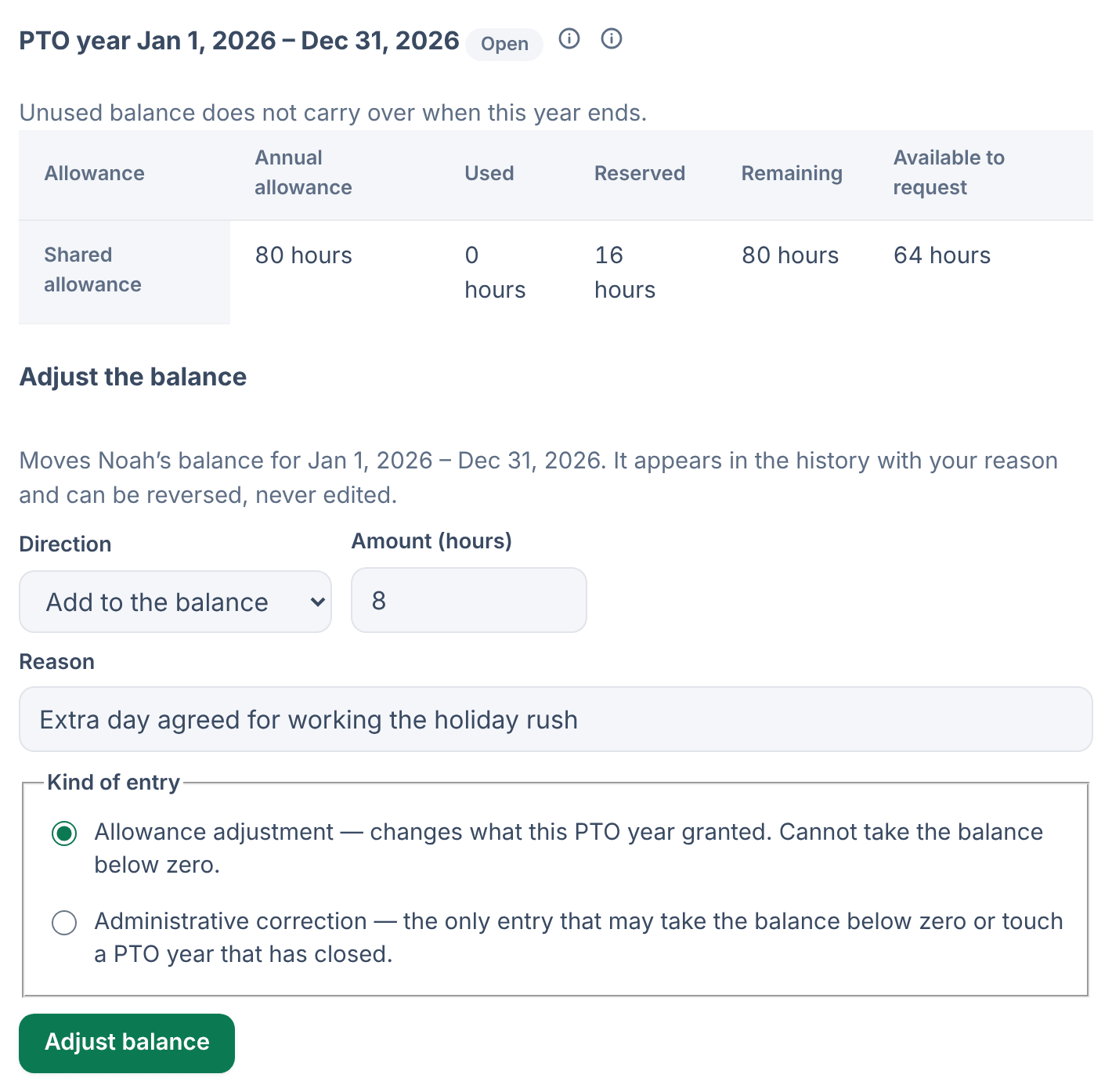 The PTO balance section of Noah Bell's record, showing the PTO year totals and the Adjust the balance form set to add 8 hours as an allowance adjustment, with a reason.