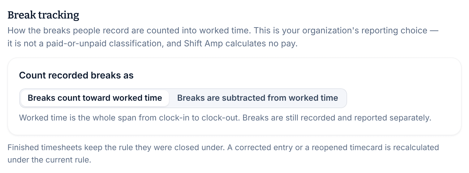 The Break tracking settings with Count recorded breaks as set to Breaks count toward worked time, and the explanation below it.