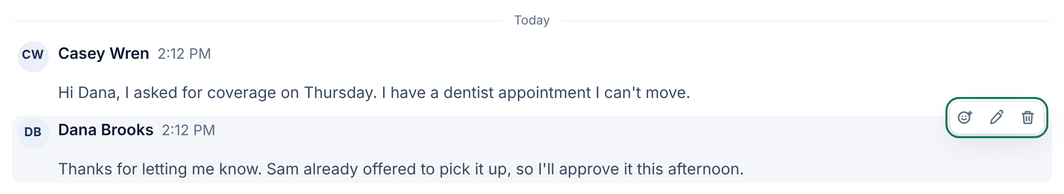 Two messages in a conversation. Pointing to your own message shows a smiley face, a pencil and a trash can at its top right.