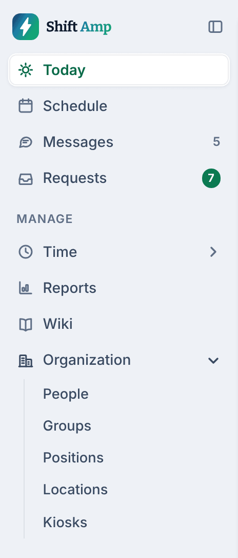 The left menu for an operations administrator, with Organization open to show People, Groups, Positions, Locations and Kiosks, and a count beside Requests.