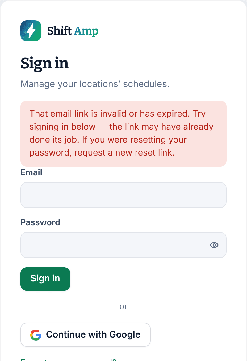 The Shift Amp sign-in page with a red message saying the email link is invalid or has expired, above the Email and Password fields.