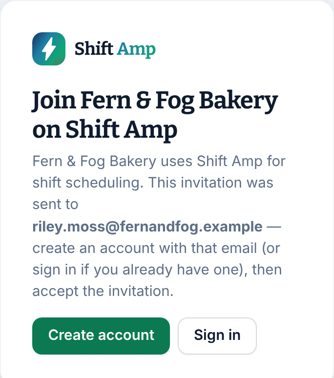 The invitation page on a phone, reading Join Fern & Fog Bakery on Shift Amp, with the invited email address and the Create account and Sign in buttons.