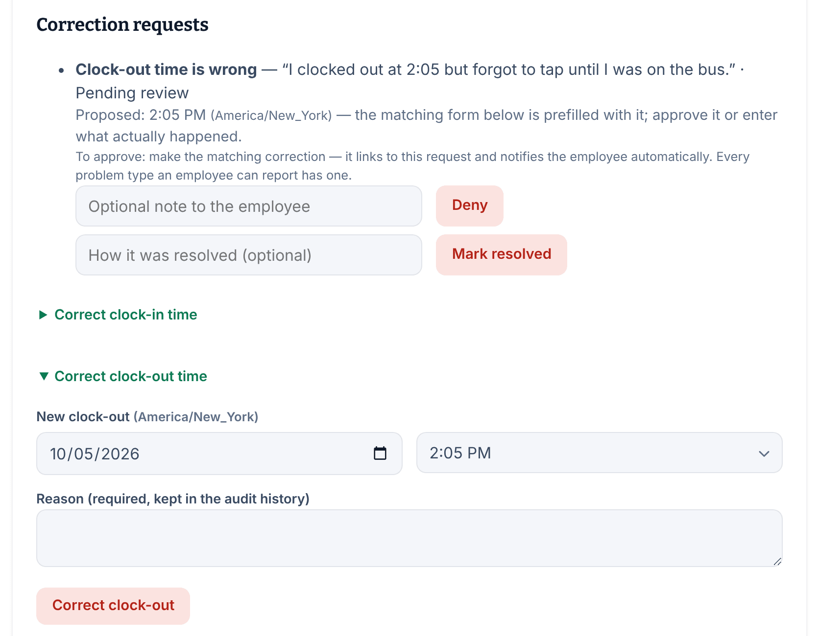 Sam Ortiz's Monday entry with a report reading Clock-out time is wrong and a note, a Proposed: 2:05 PM line, and the Correct clock-out time form filled in with 2:05 PM.