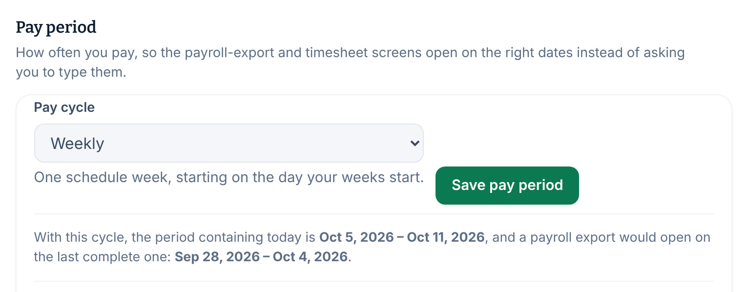 The Pay period settings with Pay cycle set to Weekly, the Save pay period button, and a line saying which period a payroll export would open on.