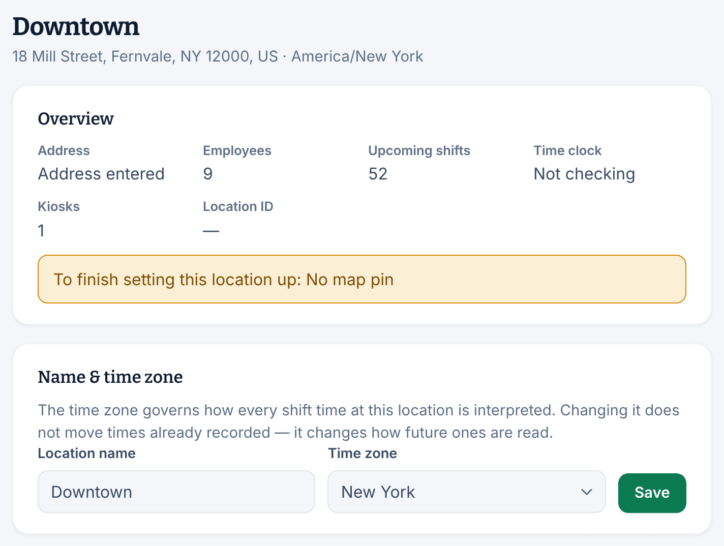 The top of Downtown's page, showing its address and time zone, the Overview section, and the Name & time zone section with the Location name and Time zone fields and the Save button.